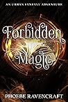Forbidden Magic (Sword & Sassery #5)