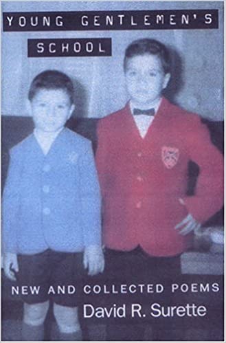 Young Gentlemen's School: New and Collected Poems