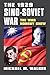 The 1929 Sino-Soviet War: The War Nobody Knew (Modern War Studies)