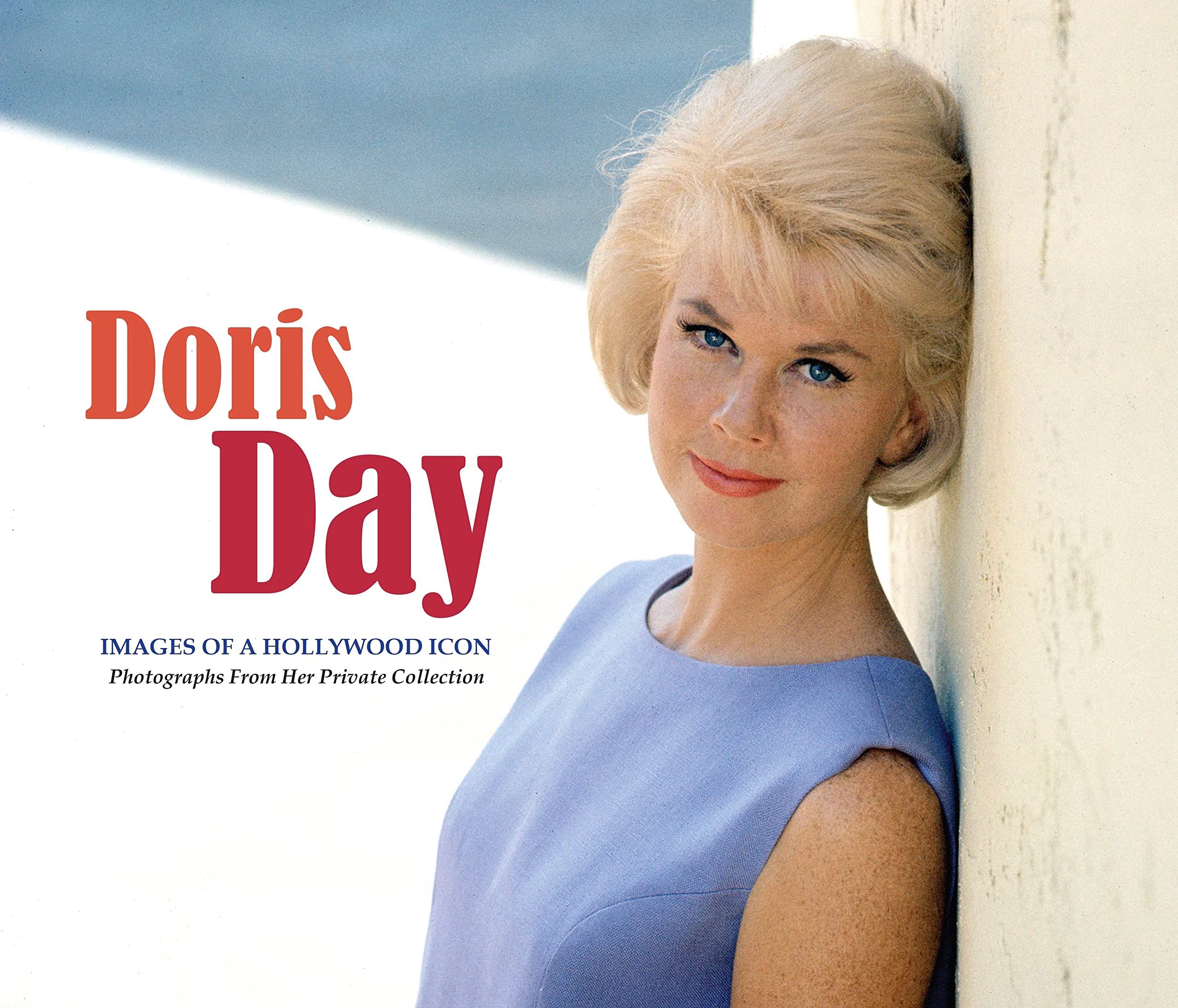 Doris Day: Images of a Hollywood Icon (Hardcover)