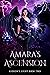 Amara's Ascension: Gideon's...
