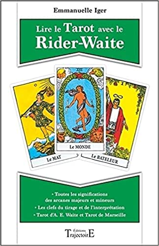 Lire le Tarot avec le Rider-Waite