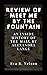 REVIEW OF MEET ME BY THE FOUNTAIN  by Eva R. Nelson