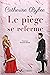Le piège se referme (Richter t. 1) (French Edition)