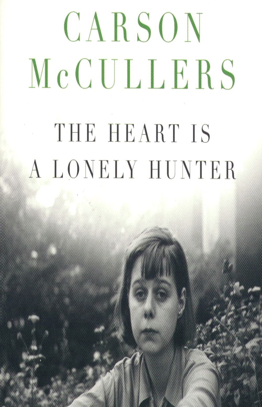 THE HEART IS A LONELY HUNTER
