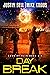 Daybreak: Edge of Ruin Book 6: (A Post-Apocalyptic EMP/CME Survival Thriller)