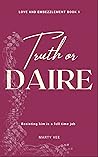 Truth or Daire