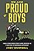 We Are Proud Boys: How a Ri...