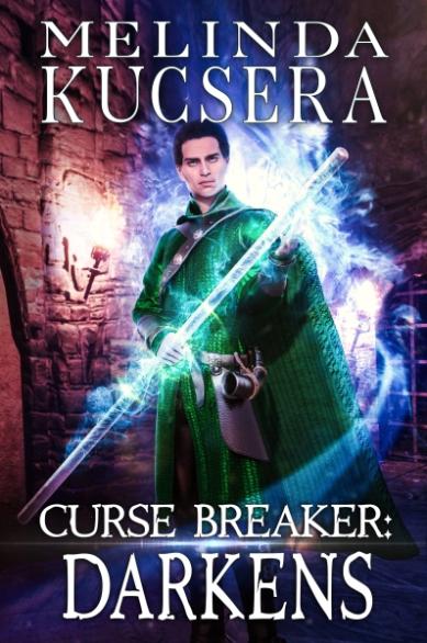Curse Breaker Darkens (Curse Breaker, #2)