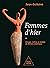 Femmes d'hier: Images, myth...