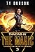 Dancing in the Magic (A Shoplifter's Guide to Wizardry, #5)