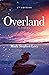 Overland by Mark Stephen Levy