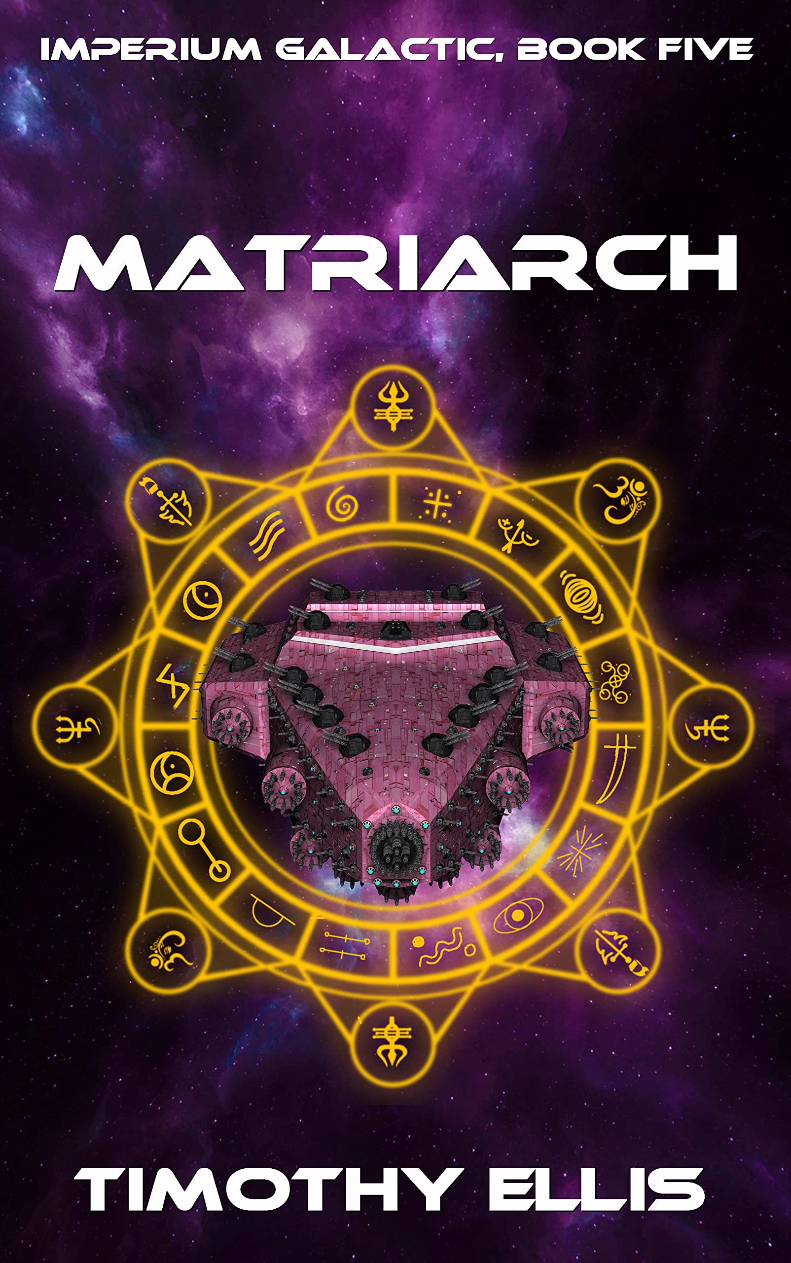 Matriarch (Imperium Galactic, #5)