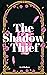 The Shadow Thief (The Gifted Series Book 1)