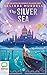 The Silver Sea (Tuscian, 2)
