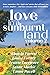 Love in a Sunburnt Land: Vo...