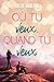 Où tu veux quand tu veux (French Edition)