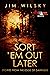 Sort ’Em Out Later: Stories...