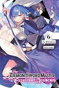 The Demon Sword Master of Excalibur Academy, Volume 6