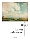 L'arbre ou la maison