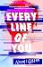 Every Line of You by Naomi Gibson Every Line of You by Naomi Gibson
