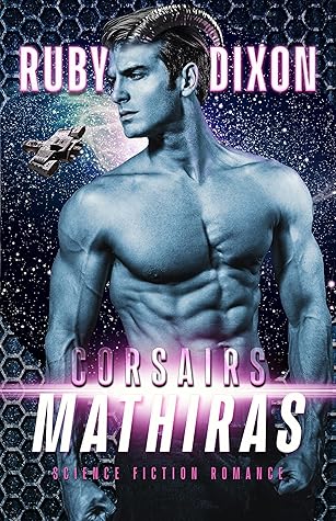 Corsairs: Mathiras (Corsair Brothers #4)