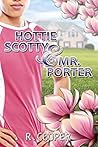 Book cover for Hottie Scotty and Mr. Porter