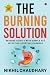 The Burning Solution by Nikhil chaudhary