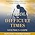 The Dharma in Difficult Times: Finding Your Calling in Times of Loss, Change, Struggle, and Doubt