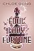 Foul Lady Fortune (Foul Lad...