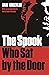 The Spook Who Sat by the Door by Sam Greenlee