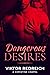 Dangerous Desires