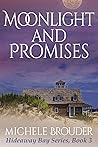 Book cover for Moonlight and Promises (Hideaway Bay #3)