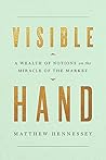 Visible Hand by Matthew Hennessey