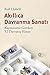 Akıllıca Davranma Sanatı by Rolf Dobelli Akıllıca Davranma Sanatı by Rolf Dobelli