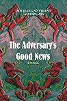 The Adversary's Good News