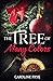 THE TREE OF MANY COLORS: An...