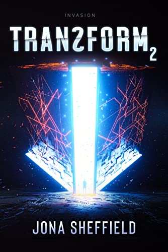Transform 2: Die Invasion (Kindle Edition)