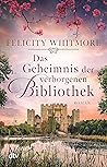 Das Geheimnis der verborgenen Bibliothek: Roman (German Edition)
