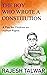 THE BOY WHO WROTE A CONSTIT...