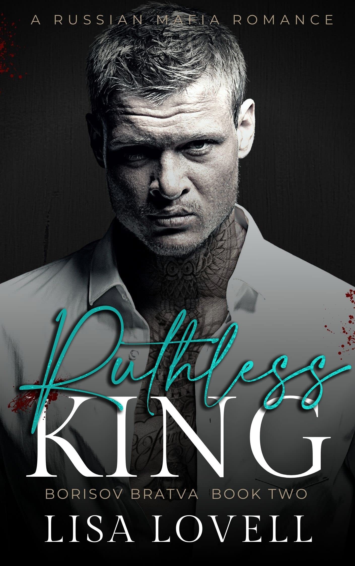 Ruthless King (Borisov Bratva #2)
