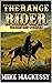 The Range Rider by Mike Mackessy