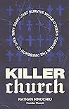 Killer Church: Wh...