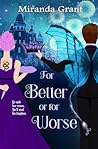 For Better or For Worse