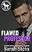 Flawed Professor (Cocky Hero Club)