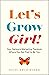 Let’s Grow, Girl!: Your Network Marketing Playbook Where You Get Paid to Be You