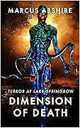 Dimension of Death: Terror At Lake Springbow