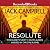 Resolute (The Lost Fleet: Outlands, #2)