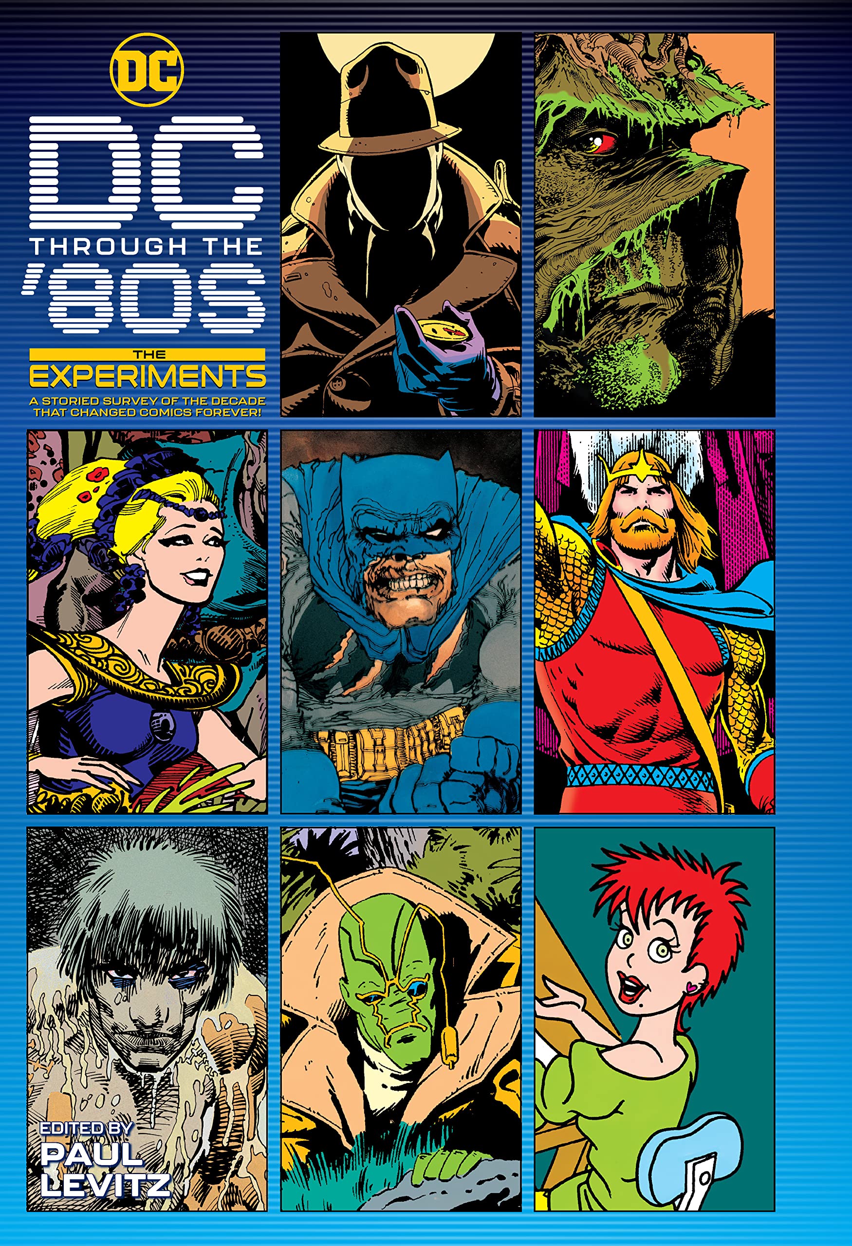 DC Through the 80s: The Experiments (DC Through the 80's, #2)