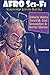 AFRO Sci-Fi Anthology